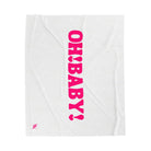 Oh! Baby! Blanket