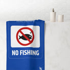 No Fishing Sign | Nectar Napkins XL Fun-Flirty Lovers’ Towels