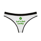 Let’s Get Lucky St. Patrick’s Day Sex Humor Sexy Women’s Thong