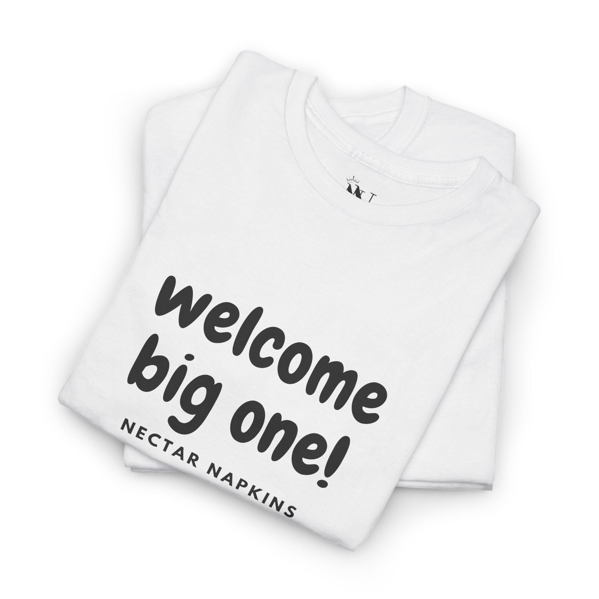 Welcome Big One! | Mix & Match 100% Cotton Fun-Flirty Lovers’ Tees