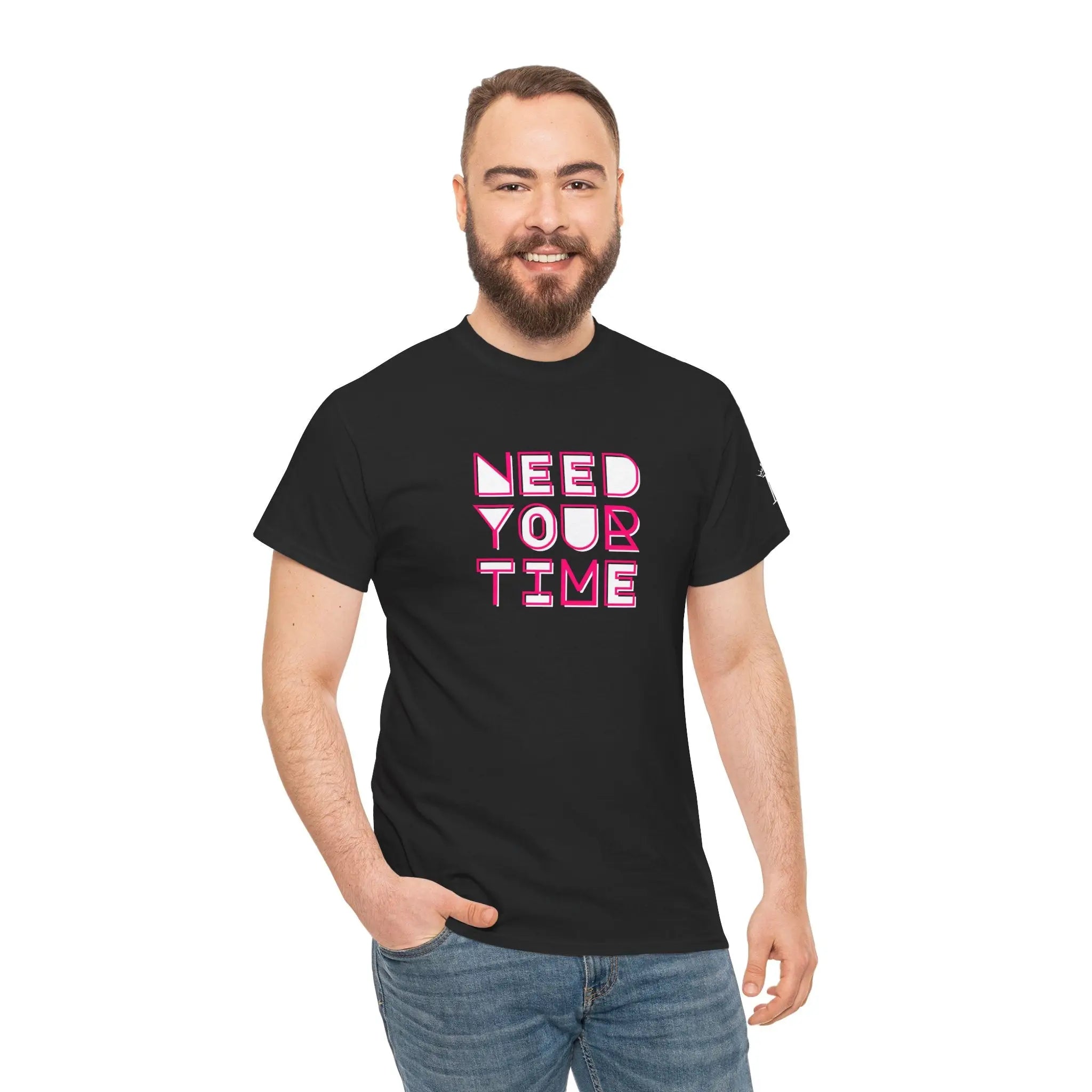 Need Your Time | Nectar Napkins Fun-Flirty Lovers’ T-Shirts