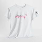 Happily Married! | Mix & Match Cotton Unisex Fun-Flirty Lovers’ T-Shirts