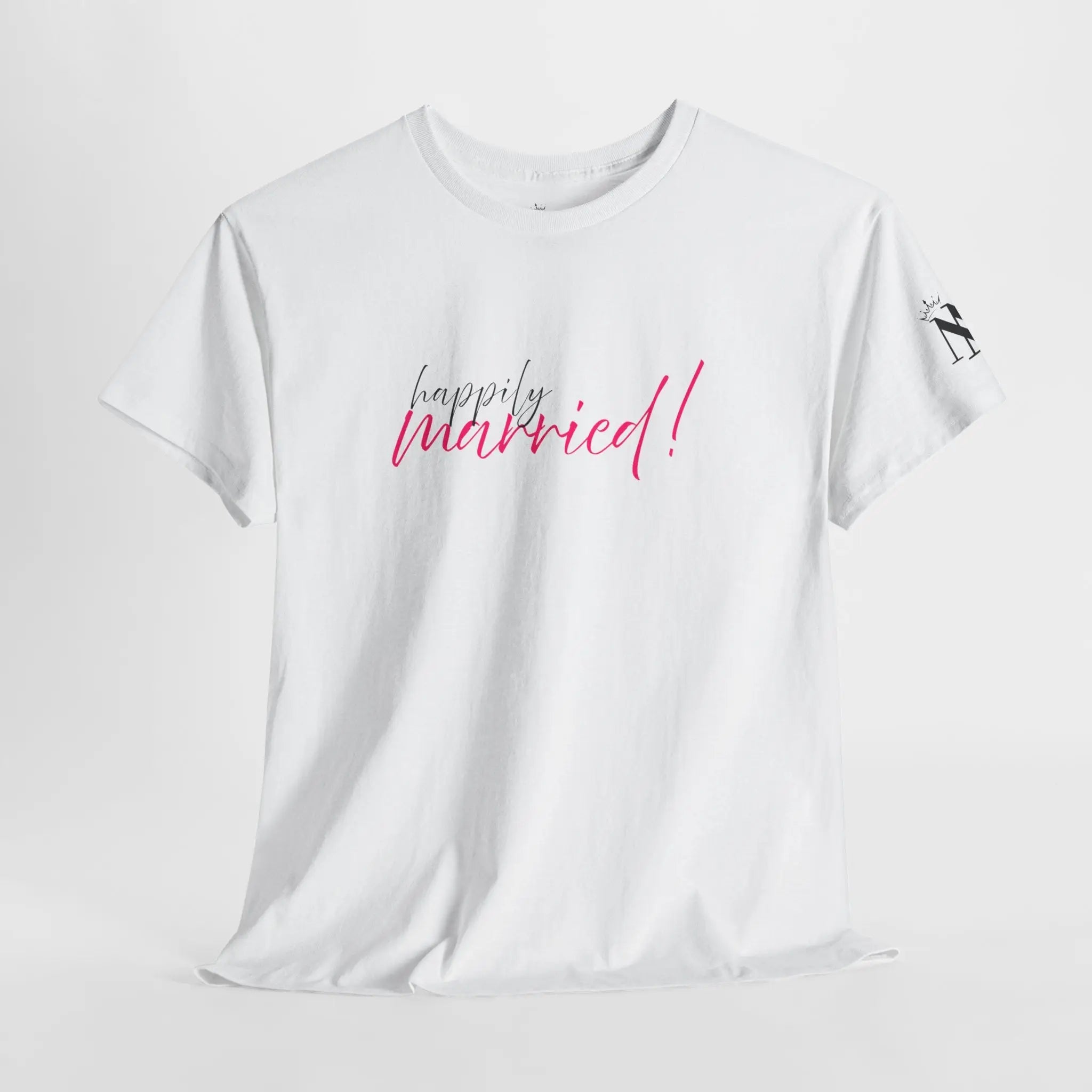 Happily Married! | Mix & Match Cotton Unisex Fun-Flirty Lovers’ T-Shirts