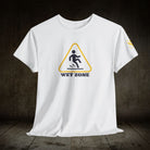 Caution: Wet Zone | Mix & Match Cotton Unisex Fun-Flirty Lovers’ T-Shirts