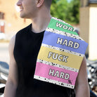 Work Hard Fuck Hard | Mix & Match Soft Fun-Flirty Lovers’ Towels