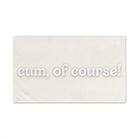 Cum of Course! | Mix & Match Original Fun-Flirty Lovers’ Towels