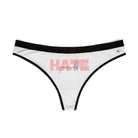 Hate Yourself | Mix & Match Women’s Fun-Flirty Lovers’ Thongs