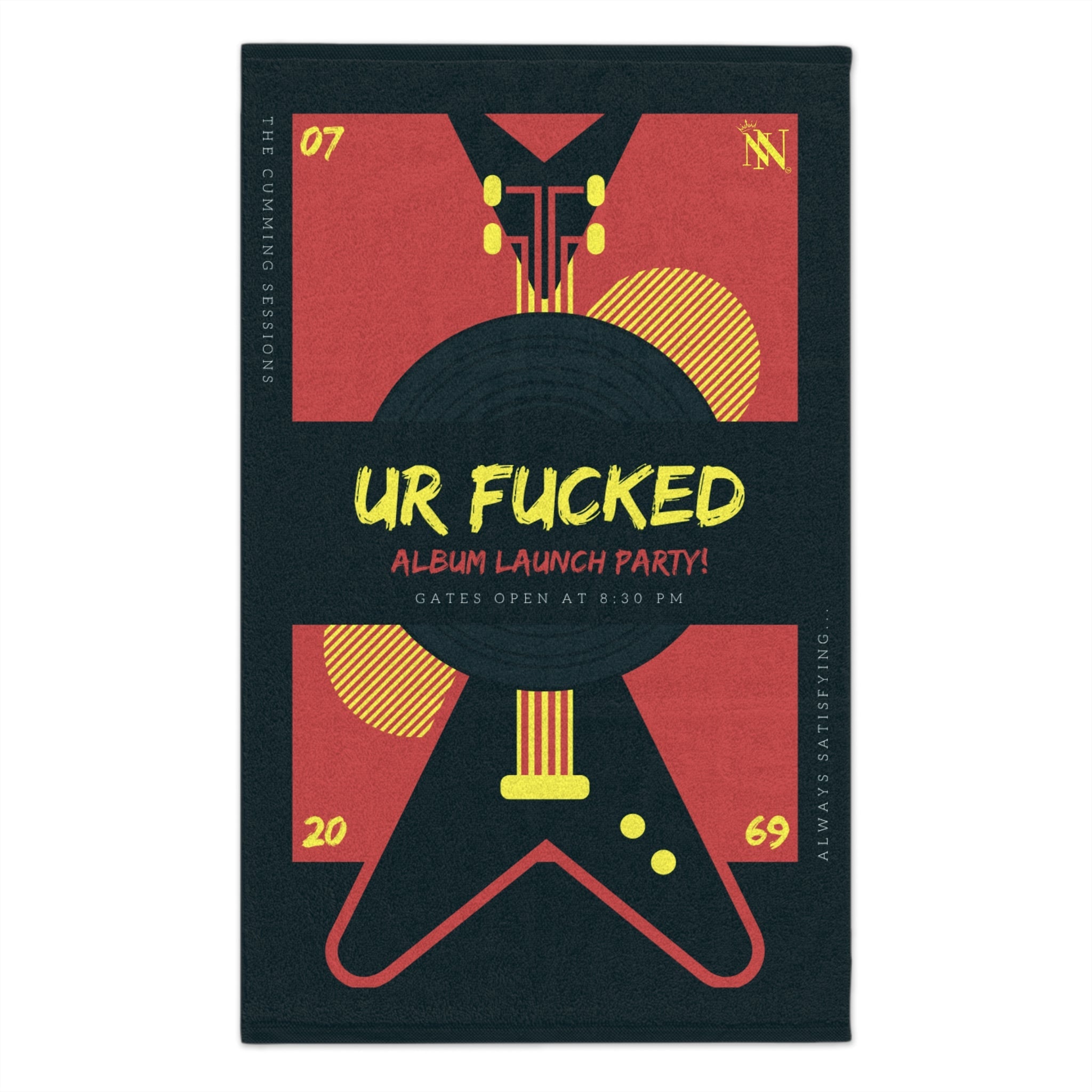 Ur Fucked Album Launch Party Sex Towel