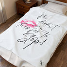 We Didn’t Cum This Far to Stop! | Mix & Match Soft Fun-Flirty Lovers’ Blankets