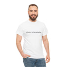 I Have a Headache. | Mix & Match 100% Cotton Unisex Fun-Flirty Lovers’ Tees