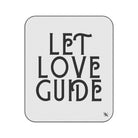 Let Love Guide Soft Playful Sex Blanket