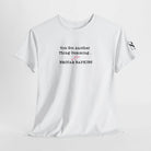 You Got Another Thing Cumming... | Nectar Napkins Fun-Flirty Lovers’ T-Shirts