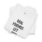 Real Friends | Mix & Match 100% Cotton Unisex Fun-Flirty Lovers’ Tees