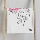 You Didn’t Cum This Far to Stop! | Mix & Match Classic Fun-Flirty Lovers’ Towels