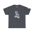 Let’s Get to Cumming! | Mix & Match 100% Cotton Unisex Fun-Flirty Lovers’ Tees