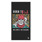 Born to Fish No Seasons Large Sex Towel
