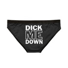 Dick Me Down | Mix & Match Women’s Fun-Flirty Lovers’ Panties