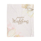 Happy Wedding Day | Mix & Match Fun-Flirty Lovers’ Blankets