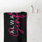 Always Sinful Squirt Towel