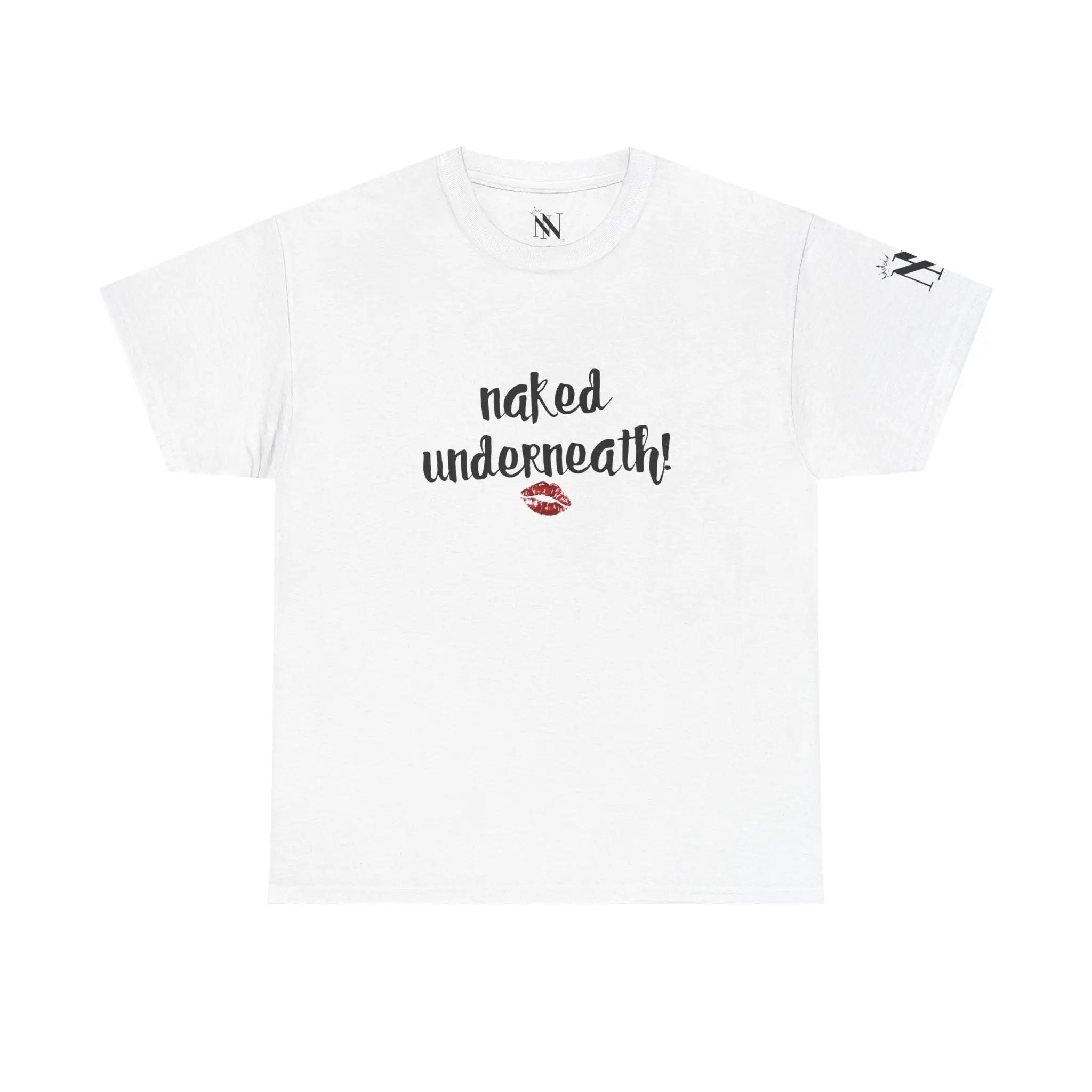 Naked Underneath! | Mix & Match Cotton Unisex Fun-Flirty Lovers’ T-Shirts