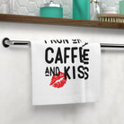 I Run on Caffeine & Kisses | Mix & Match Lils’ Fun-Flirty Lovers’ Towels