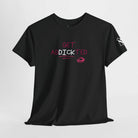 Get adDICKicted | Nectar Napkins Fun-Flirty Lovers’ T-Shirts