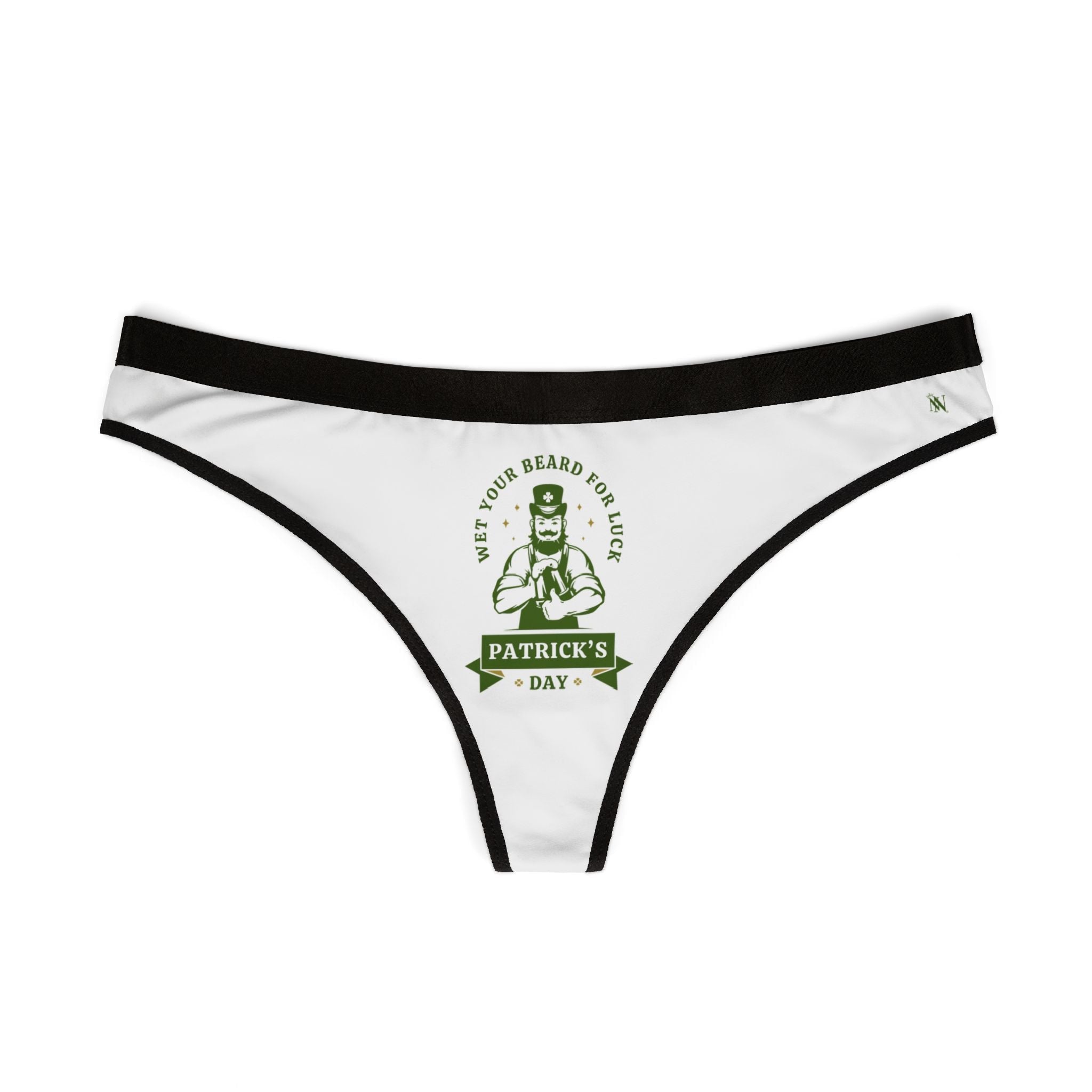 Wet Your Beard for Luck Patrick’s Day Sex Gifts Humor Naughty Women’s Thong