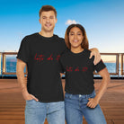 Let’s Do It! | Mix & Match 100% Cotton Unisex Fun-Flirty Lovers’ Tees