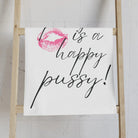 A Dirty Pussy is a Happy Pussy! | Mix & Match Classic Fun-Flirty Lovers’ Towels