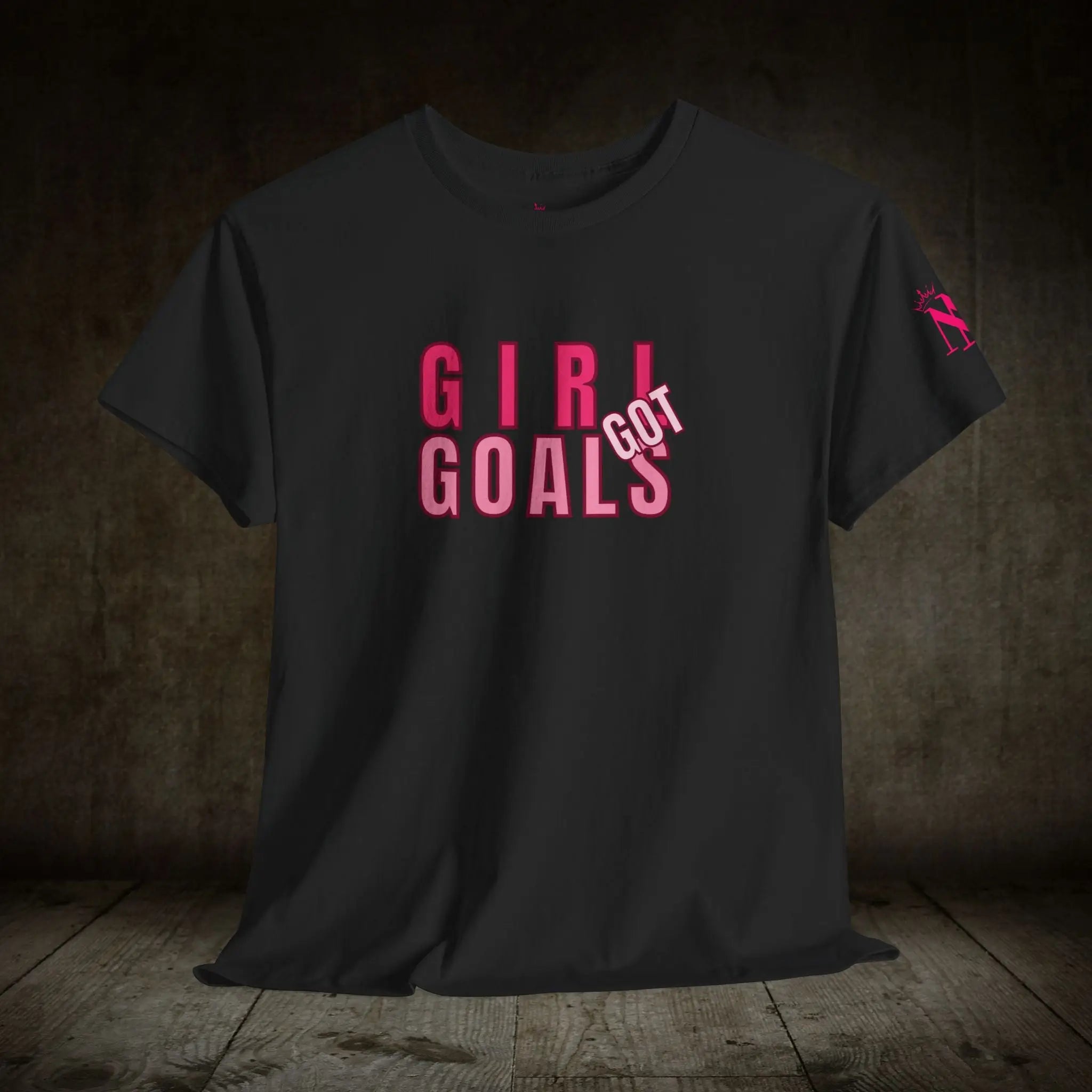 Girl Got Goals | Mix & Match Cotton Unisex Fun-Flirty Lovers’ T-Shirts