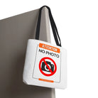Attention No Photo Sign Tote Bag