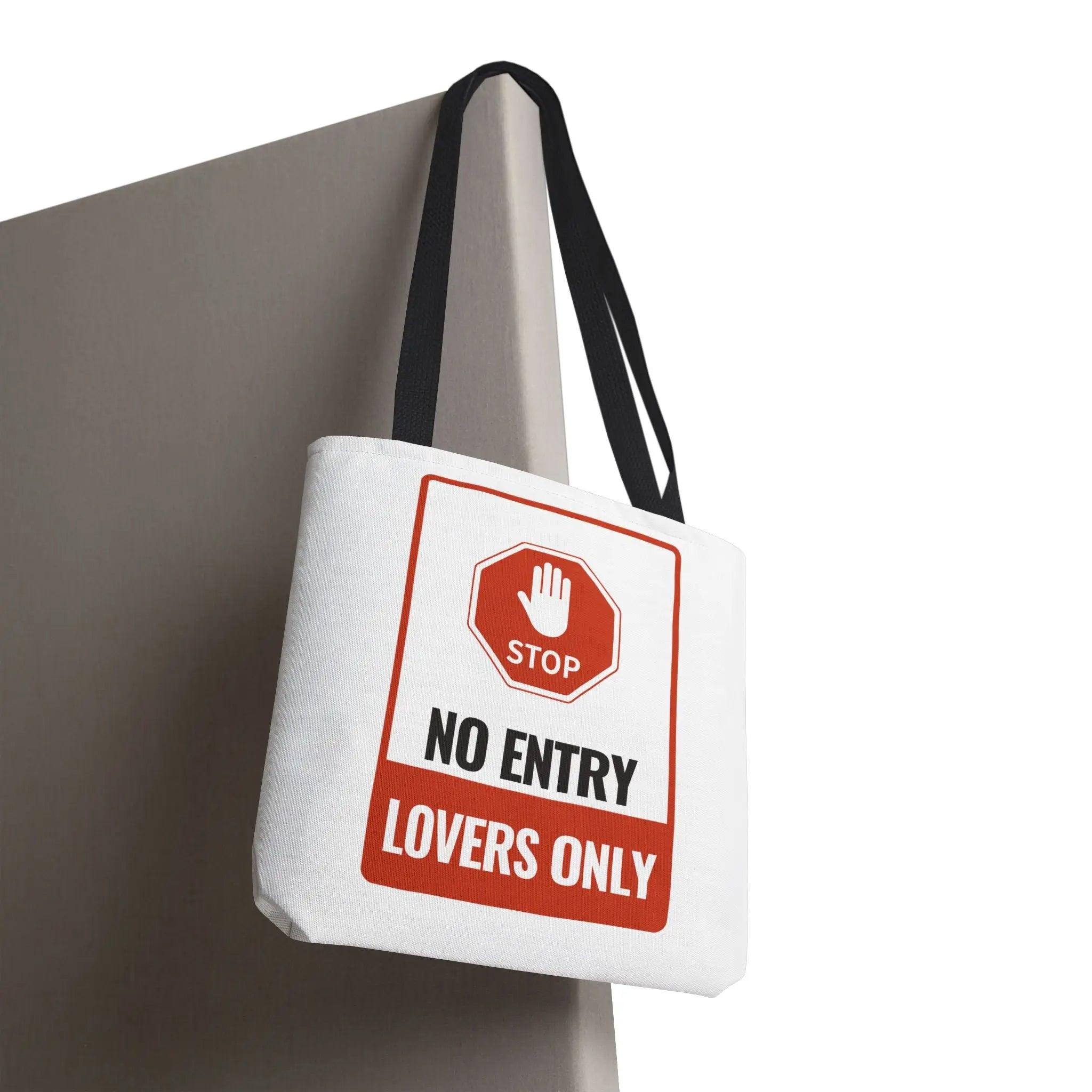 No Entry Lovers Only Sign Tote Bag