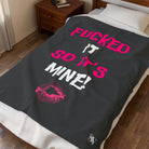 Fucked It So It’s Mine! With a Kiss | Nectar Napkins Fun-Flirty Lovers’ Blankets