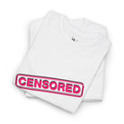 Censored | Mix & Match 100% Cotton Unisex Fun-Flirty Lovers’ Tees