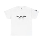 It’s Not You Breakup | Mix & Match 100% Cotton Unisex Fun-Flirty Lovers’ Tees