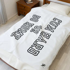 Cum Hard or Go Home | Mix & Match Velveteen Fun-Flirty Lovers’ Blankets