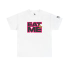 Eat Me Cookie | Mix & Match Cotton Unisex Fun-Flirty Lovers’ T-Shirts
