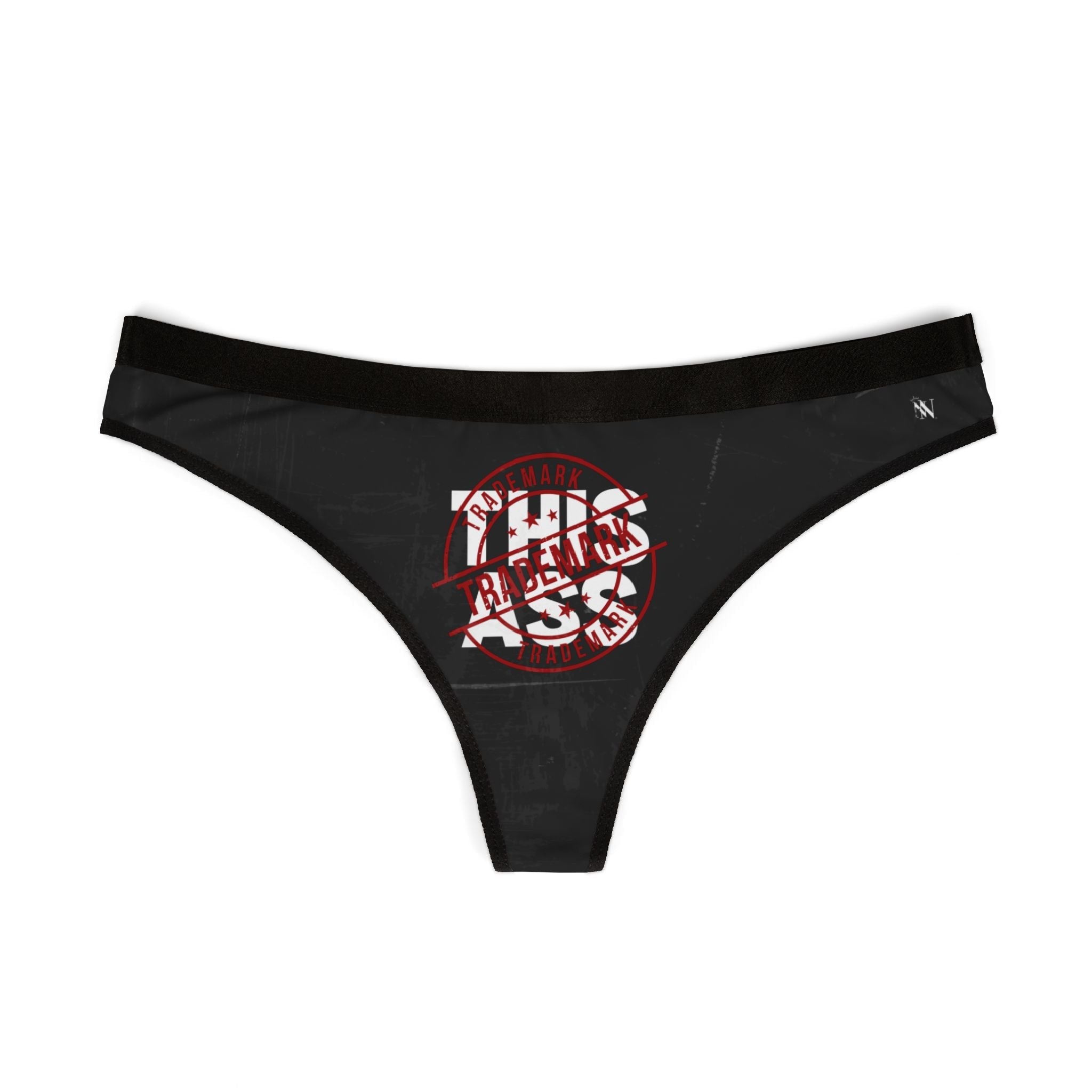 Trademark This Ass | Mix & Match Women’s Fun-Flirty Lovers’ Thongs