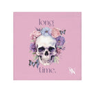Long Time. Skull Floral | Nectar Napkins Lils’ Fun-Flirty Lovers’ Towels