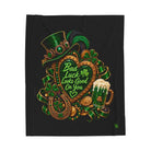 Bad Luck Looks Good on You Irish Lovers’ Blanket