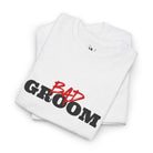 Bad Groom | Mix & Match Cotton Unisex Fun-Flirty Lovers’ T-Shirts