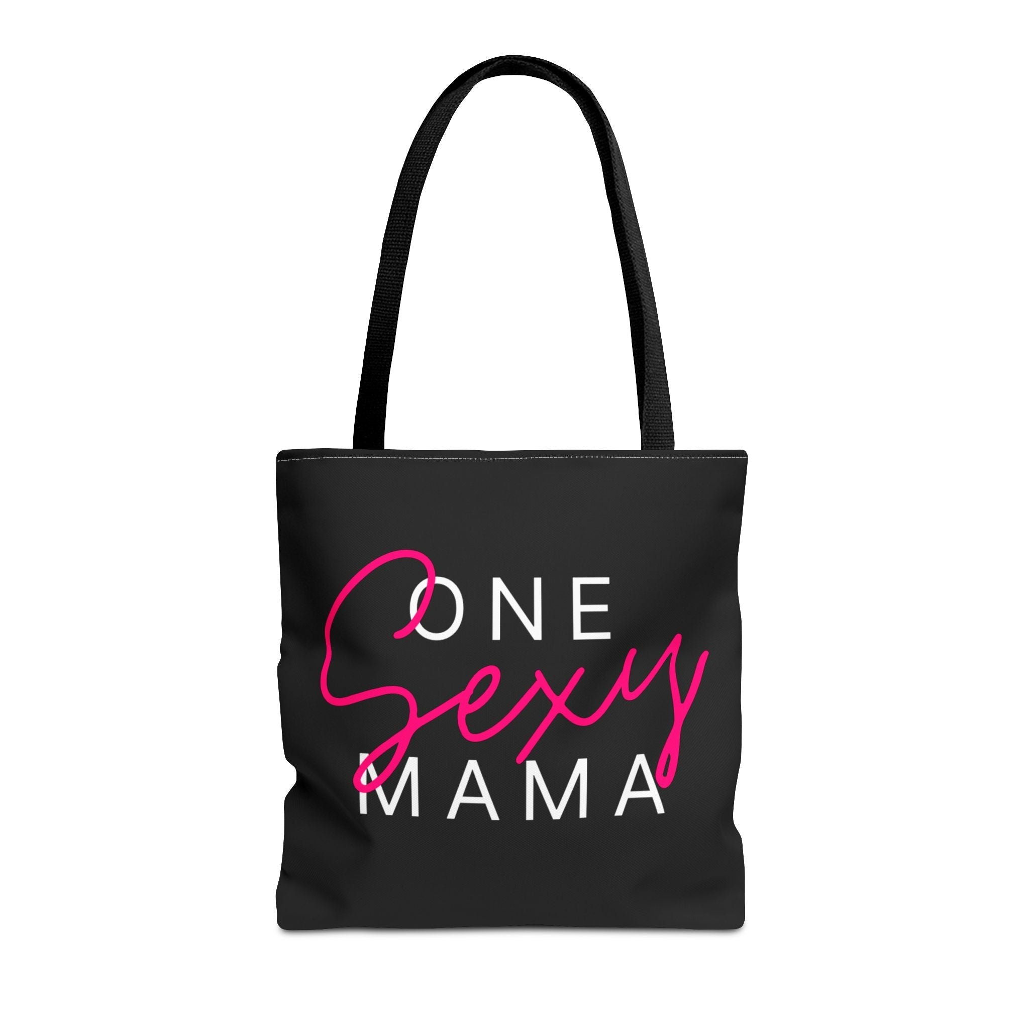 One Sexy Mama Tote Bag