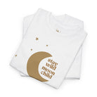 Stay Wild Moon Child | Mix & Match Cotton Unisex Fun-Flirty Lovers’ T-Shirts