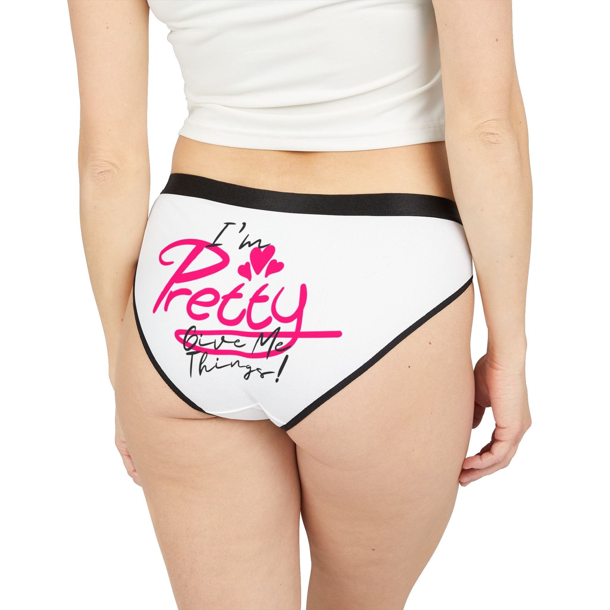 I’m Pretty Give Me Things! | Mix & Match Women’s Fun-Flirty Lovers’ Panties