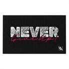 Never Give Up | Mix & Match Soft Fun-Flirty Lovers’ Towels