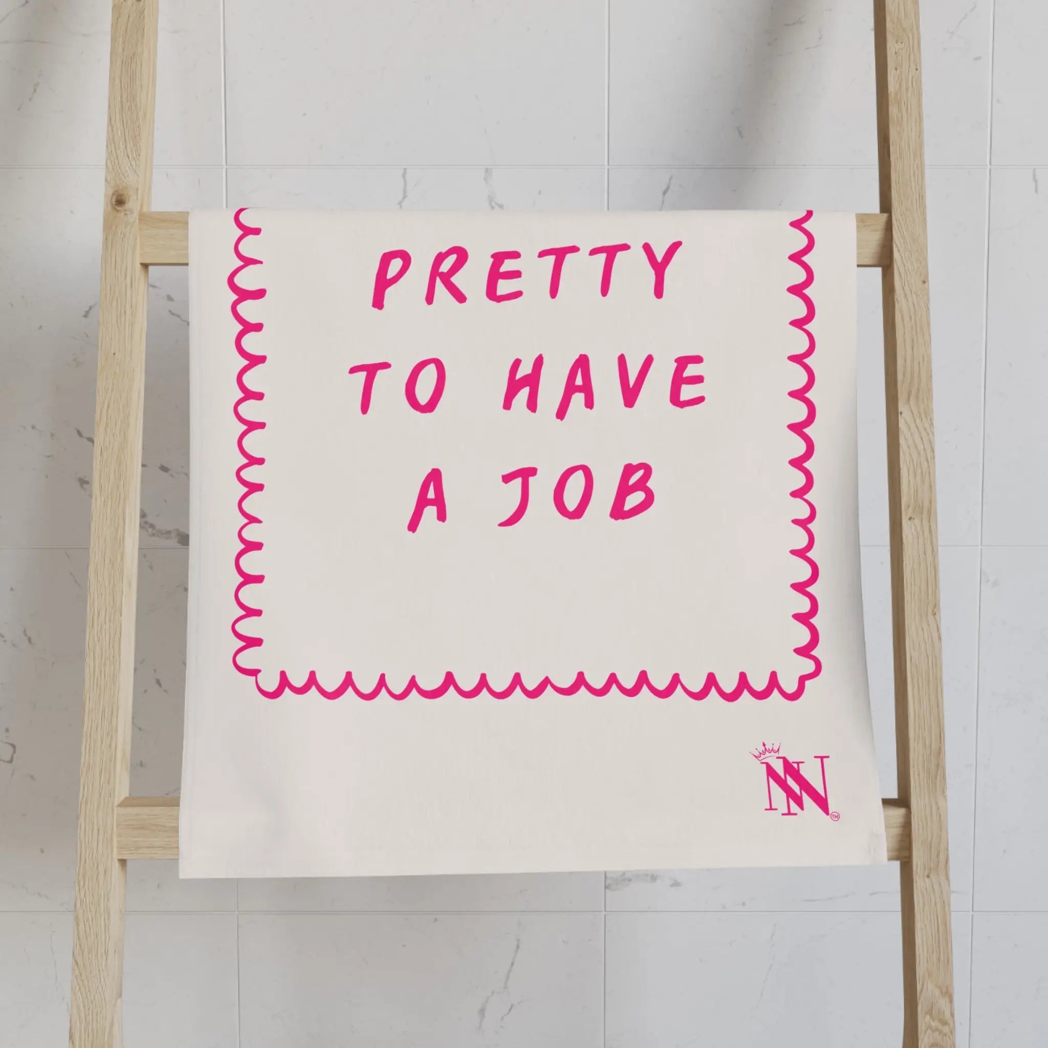 Too Pretty to Have a Job | Mix & Match Original Fun-Flirty Lovers’ Towels