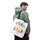 You Were Born to Be a Star Cute Tote Bag