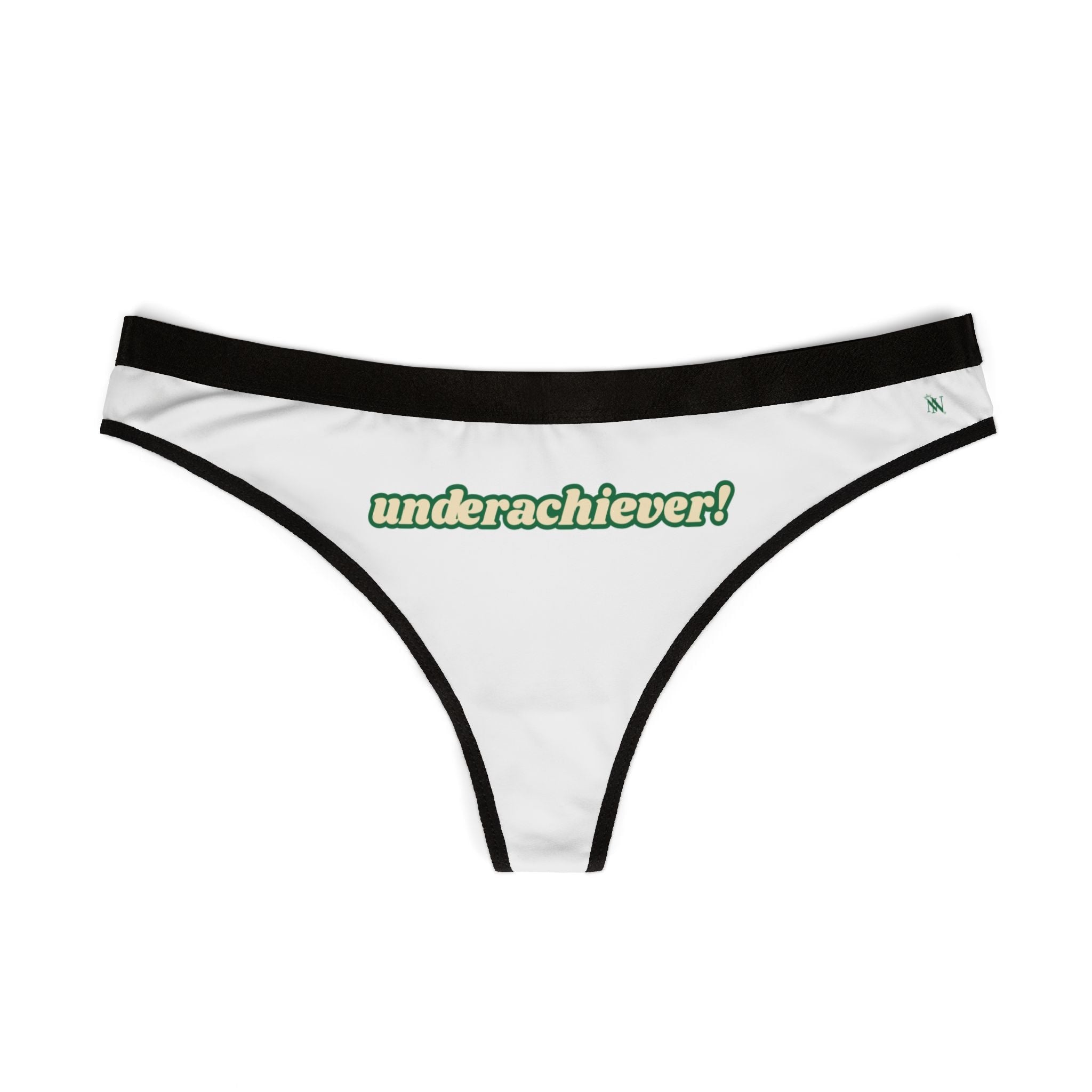 Under Achiever! | Mix & Match Women’s Fun-Flirty Lovers’ Thongs