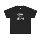 In My Mouth | Mix & Match Cotton Unisex Fun-Flirty Lovers’ T-Shirts