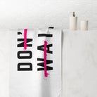 Do It Don’t Wait | Mix & Match XL Fun-Flirty Lovers’ Towels